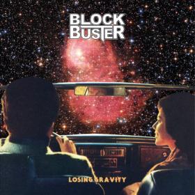 Block Buster - Losing Gravity [Japanese Edition] - 2019