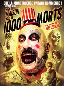 La Maison Des 1000 Morts FRENCH DVDRiP XViD AC3-FwD