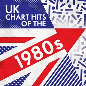 VA - UK Chart Hits of the 1980's (2019) [Pradyutvam]