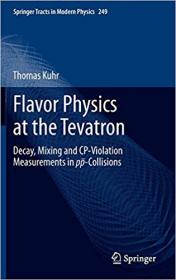 Flavor Physics at the Tevatron- Decay, Mixing and CP-Violation Measurements in pp-Collisions