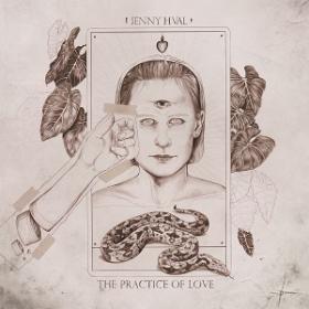 (2019) Jenny Hval - The Practice of Love [FLAC]