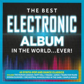 The Best - Electronic Album - In The World    Ever! - 60 Hits On 3CDs - [2019]