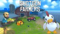 Shotgun Farmers v1.0.2.4 by Pioneer