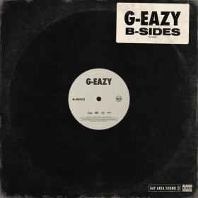 G-Eazy - B-Sides [320kbps] [2019]