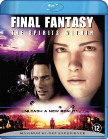 Final Fantasy Spirits Within 2001 BDRemux 1080p 6xRus 2xEng Jpn