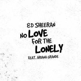 01 No Love For The Lonely (feat  Ariana Grande)