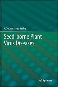 Seed-borne plant virus diseases