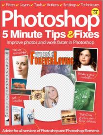 Photoshop 5 Minute Tips & Fixes - Volume 01
