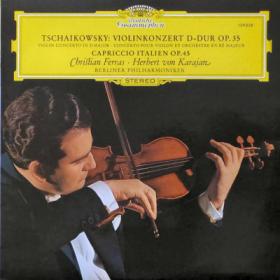 Tchaikovsky - Violin Concerto, Capriccio Italien - Berlin Philharmonic- Herbert von Karajan - Christian Ferras - Vinyl
