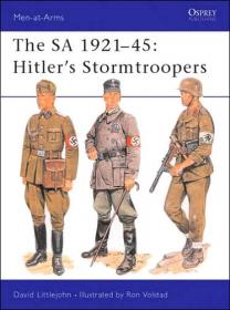 The SA 1921-45- Hitler's Stormtroopers (Men-at-Arms Series 220)