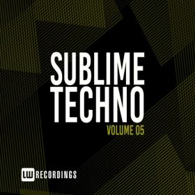 LW Recordings - Sublime Techno Vol  5 (2019)