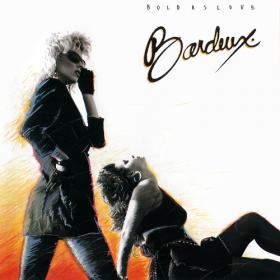 Bardeux - Bold As Love - 1988