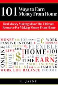 [NulledPremium com] 101 Ways to Earn Money From Home