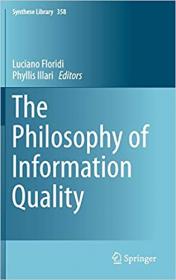 The Philosophy of Information Quality