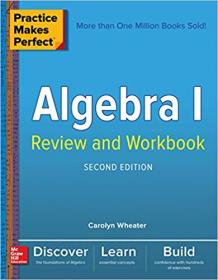 Practice Makes Perfect Algebra I Review and Workbook, 2nd Edition (EPUB)