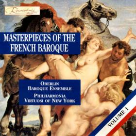 Masterpieces Of The French Baroque - Philharmonia Virtuosi Of New York, Oberlin Ensemble