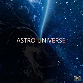 Travis Scott - Astro Universe (Unofficial) (2019) [pradyutvam]