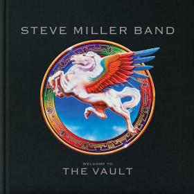 Steve Miller Band - Welcome To The Vault (2019) [pradyutvam]