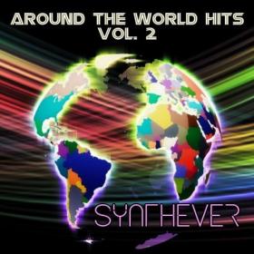 [2019] SYNTHEVER - Around The World Hits Vol  2 [WEB]