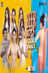 18+ Beer Boys and Vodka Girls 2019 Hindi 1080p WEB-DL x264 AAC