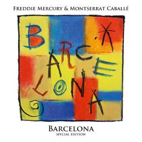 Freddie Mercury & Montserrat Caballe - Barcelona [Special Edition] (2019) MP3