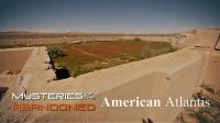 Mysteries of the Abandoned Series 5 Part 2 American Atlantis 1080p HDTV x264 AAC