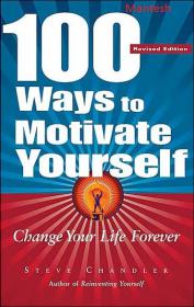 100 Ways To Motivate Yourself Change Your Life Forever-Mantesh