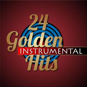 [2019] VA - 24 Golden Instrumental Hits [WEB]