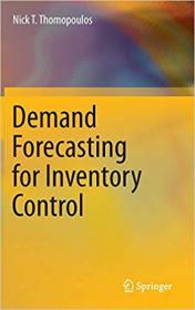 Demand Forecasting for Inventory Control