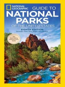 National Geographic Guide to National Parks of the United States, 8th Edition (AZW3)