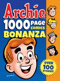Archie 1000 Page Comics Bonanza (2014) (Digital) (Asgard-Empire)