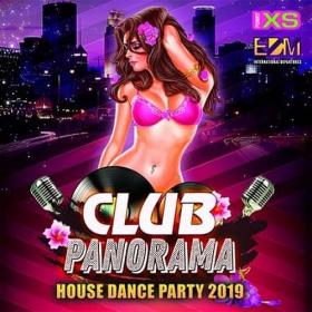 Club Panorama  House Dance Party