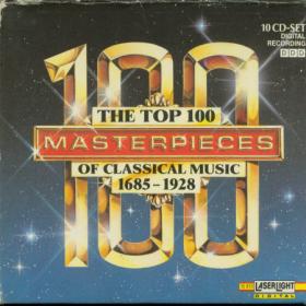 The Top 100 Masterpieces of Classical Music - 1685-1928