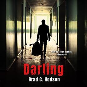 Brad C  Hodson - 2017 - Darling (Horror)