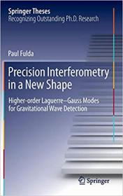 Precision Interferometry in a New Shape- Higher-order Laguerre-Gauss Modes for Gravitational Wave Detection