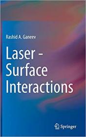 Laser - Surface Interactions, 1st Edition