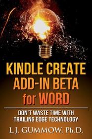 Kindle Create Add-In Beta for Word- Don't Waste Time with Trailing Edge Technology