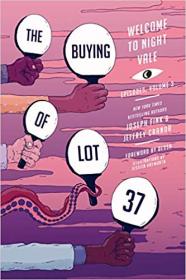 The Buying of Lot 37- Welcome to Night Vale Episodes, Vol  3
