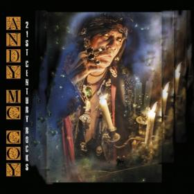 Andy McCoy - 2019 - 21st Century Rocks
