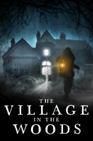 The Village In The Woods (2019) [WEBRip] [1080p] [YTS]