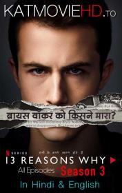 13 Reasons Why S03 Complete 720p WEB-DL [Hindi + English] HEVC 