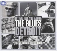 Various - Let Me Tell You About The Blues [Detroit] 3CD Box Set (sq@TGx)