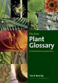 The Kew Plant Glossary - An Illustrated Dictionary of Plant Terms