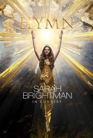 Hymn-Sarah Brightman-in Concert 2018 XviD HDTVRip-Лумина New-team