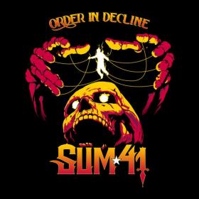Sum 41 - Order In Decline (Target Exclusive Deluxe Edition) - 2019 (320 kbps)