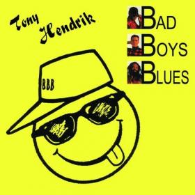 [2003] VA - Tony Hendrik - Bad Boys BlueS & Disco Projects [Val Records - VR 0254-3]