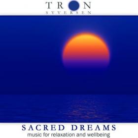 [2005] Tron Syversen - Sacred Dreams [WEB]