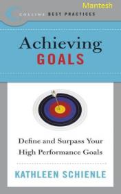 Best Practices Achieving Goals Define and Surpass Your High Performance Goals-Mantesh