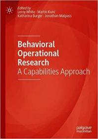 Behavioral Operational Research- A Capabilities Approach