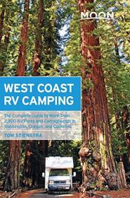 Moon West Coast RV Camping, 4th Edition